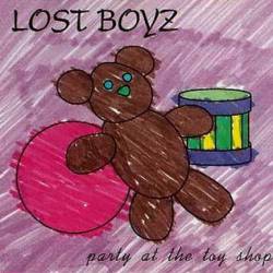 Lost Boyz : Party at the Toy Shop